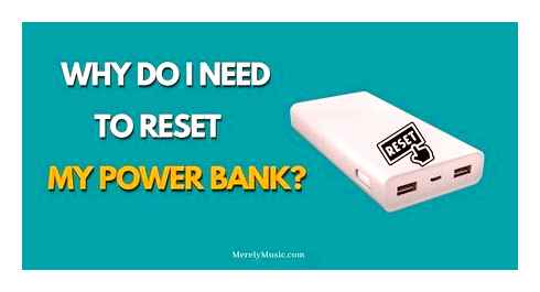 reset, power, bank, detailed, instructions